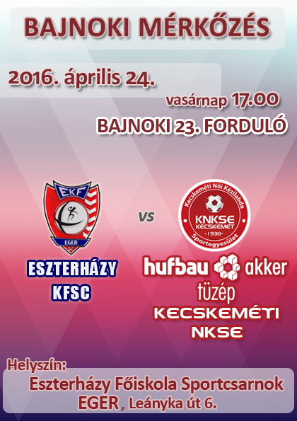 Eszterházy KFSC – KNKSE bajnoki mérkőzés