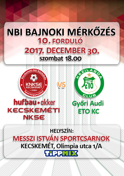 NB1 Bajnoki Mérkőzés – Hufbau-Akker Kecskeméti NKSE – Győri Audi ETO KC